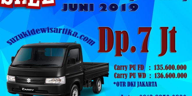 HARGA SUZUKI NEW CARRY PICKUP BULAN JUNI 2019 DKI JAKARTA