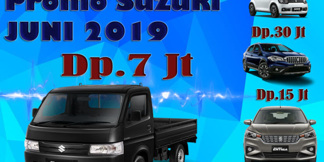 HARGA MOBIL SUZUKI BULAN JUNI 2019